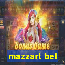 mazzart bet