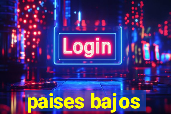 paises bajos