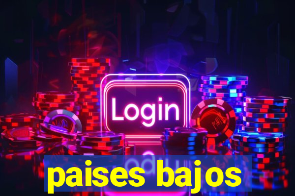 paises bajos