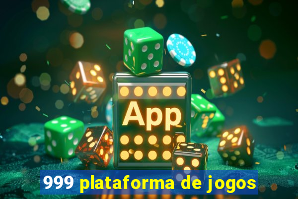 999 plataforma de jogos