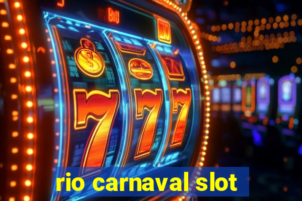 rio carnaval slot