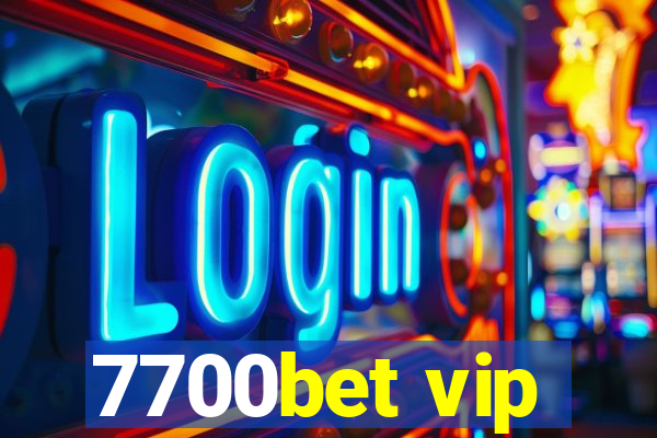 7700bet vip