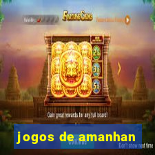 jogos de amanhan