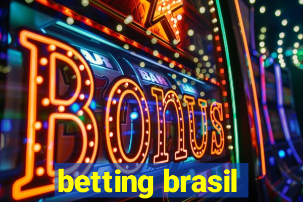 betting brasil