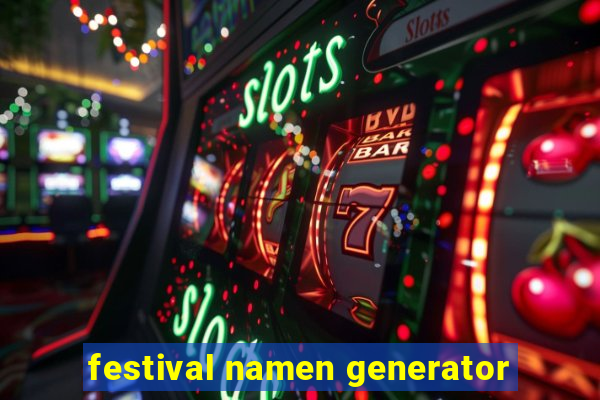 festival namen generator