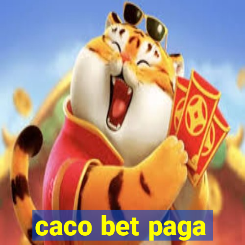 caco bet paga