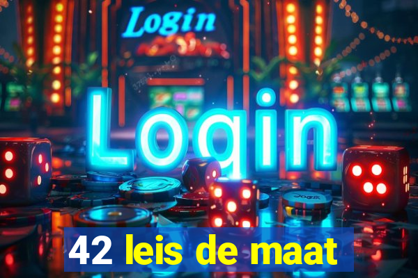 42 leis de maat