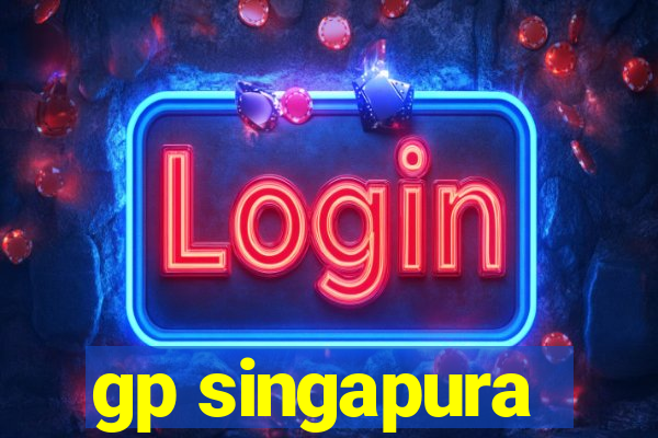 gp singapura