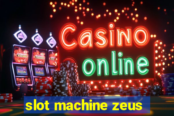 slot machine zeus