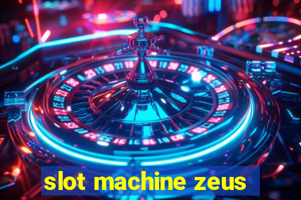 slot machine zeus