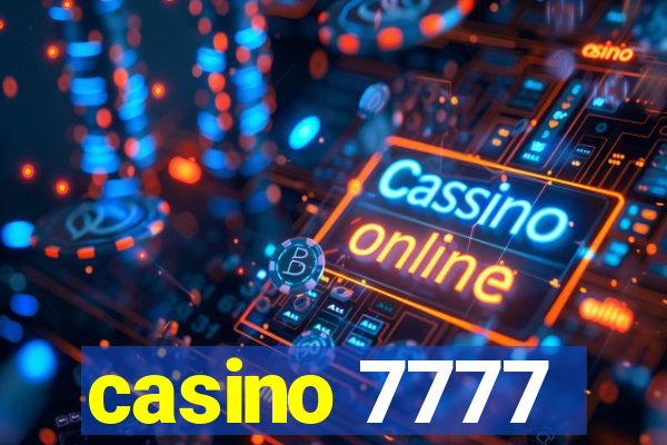 casino 7777