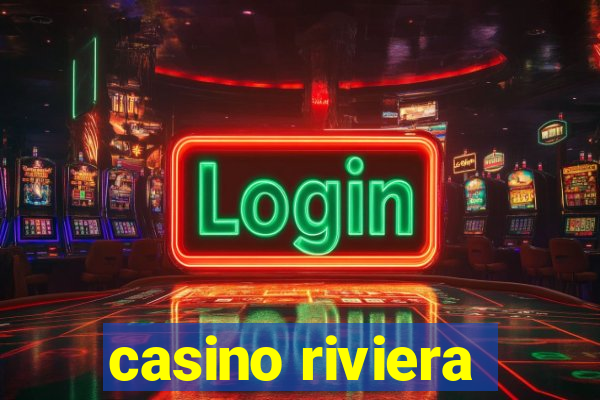 casino riviera