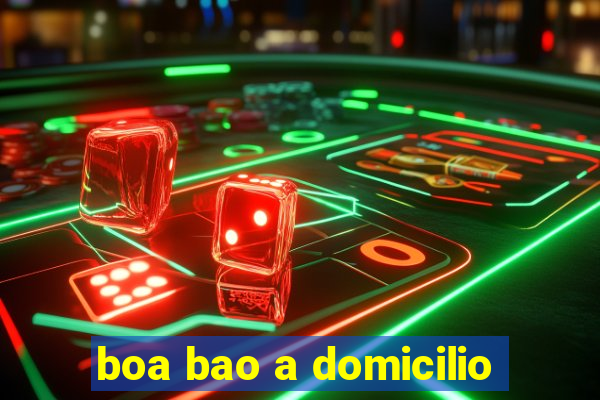 boa bao a domicilio