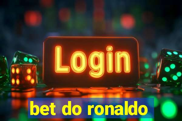 bet do ronaldo