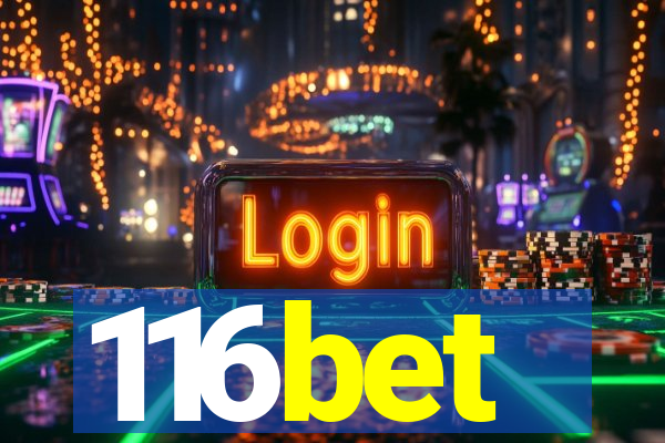 116bet