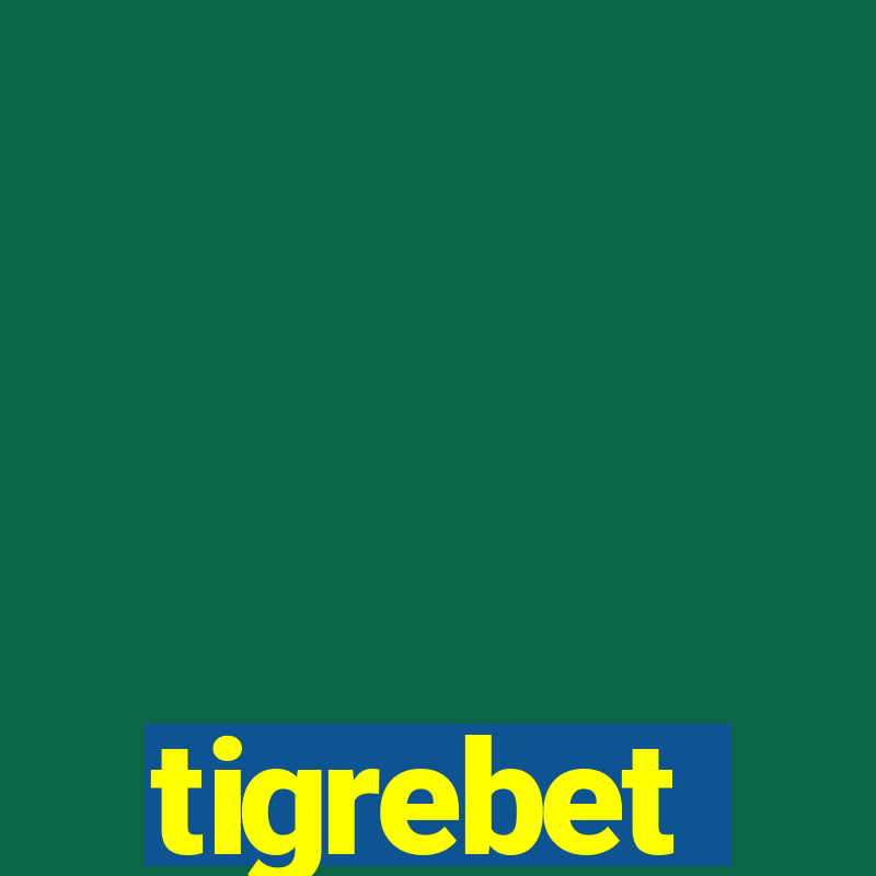 tigrebet