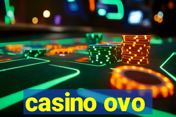 casino ovo