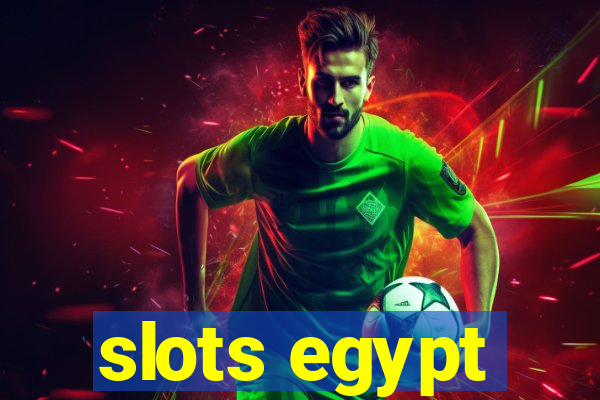 slots egypt