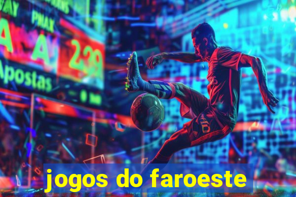 jogos do faroeste