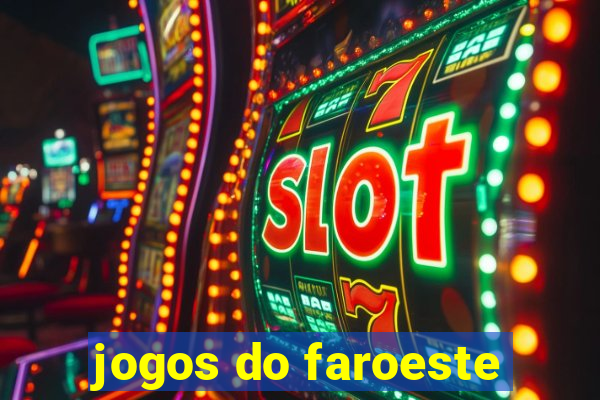 jogos do faroeste