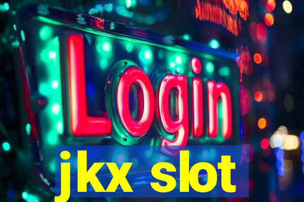 jkx slot