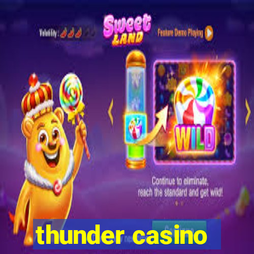 thunder casino