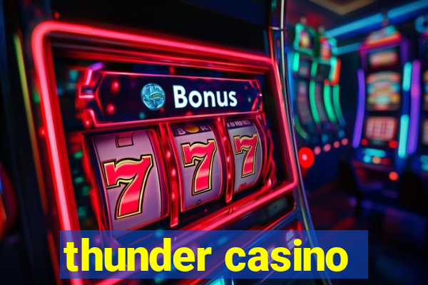 thunder casino