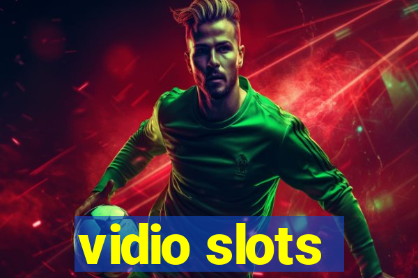 vidio slots