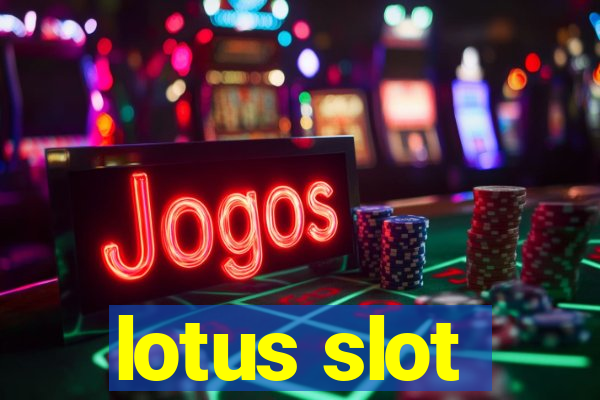 lotus slot