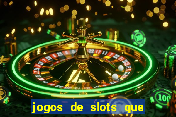 jogos de slots que dao bonus no cadastro