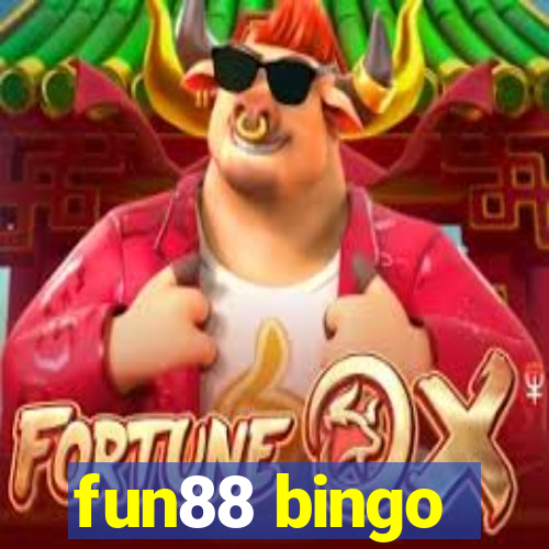 fun88 bingo