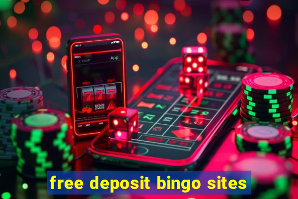 free deposit bingo sites