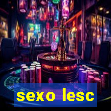 sexo lesc