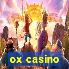 ox casino