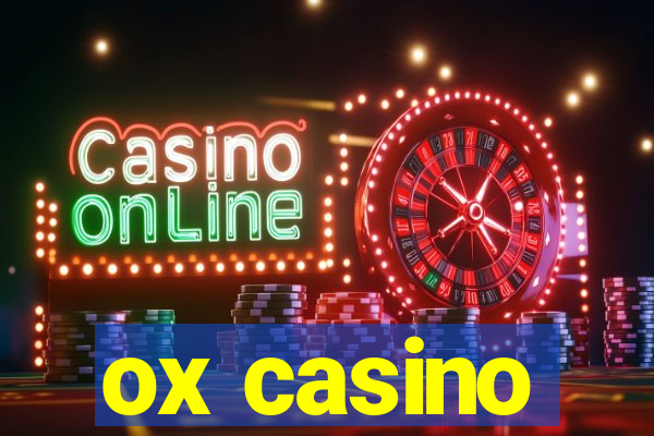 ox casino