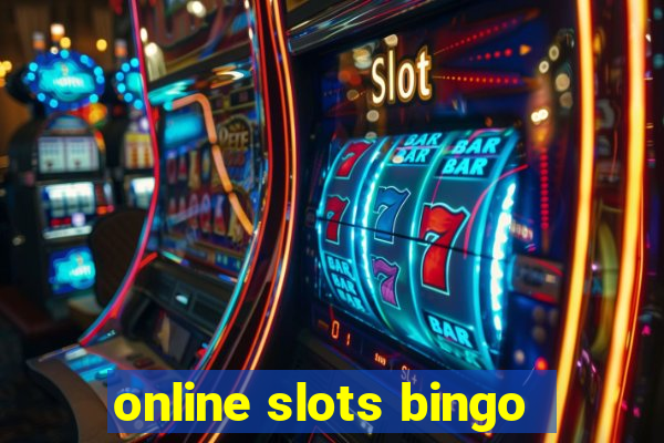 online slots bingo