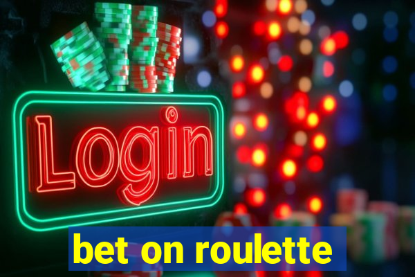 bet on roulette