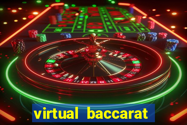 virtual baccarat online casino