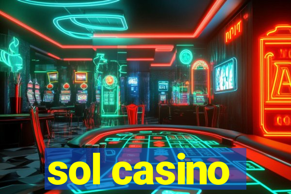 sol casino