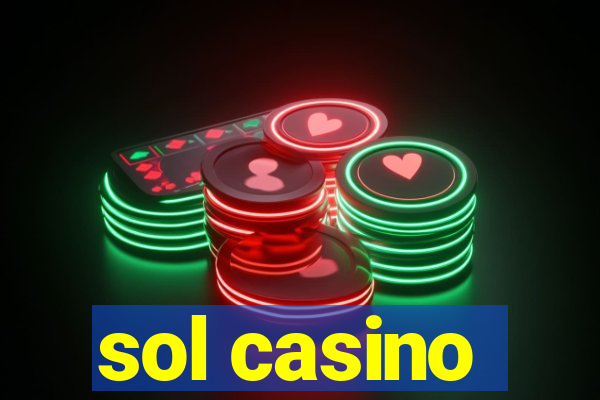 sol casino