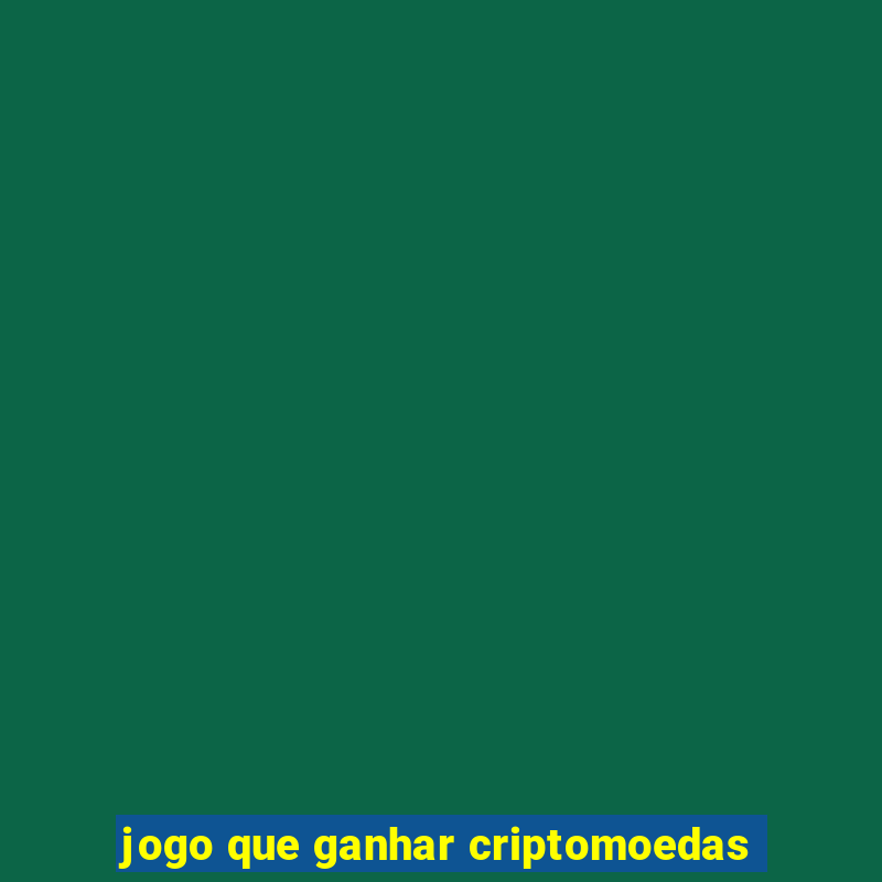 jogo que ganhar criptomoedas