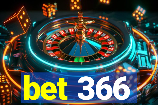 bet 366