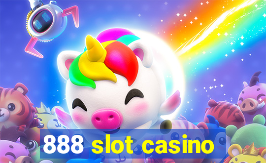 888 slot casino