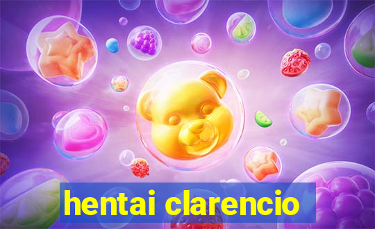 hentai clarencio