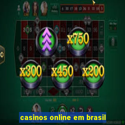 casinos online em brasil