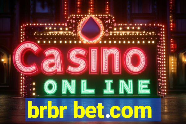 brbr bet.com