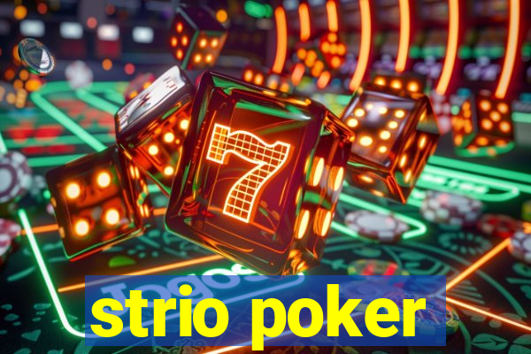 strio poker