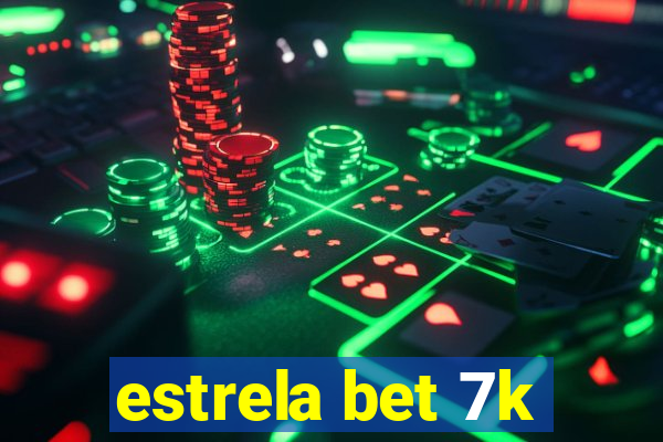 estrela bet 7k