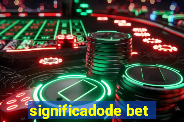 significadode bet