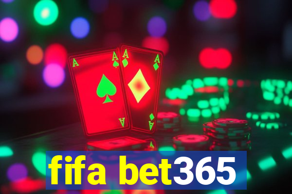 fifa bet365